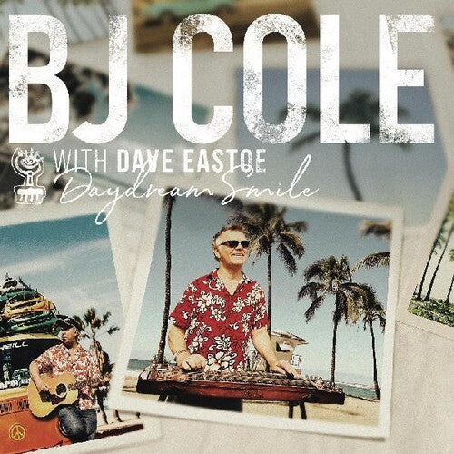 Cole,bj / Eastoe,dave - Daydream Smile - Music CD