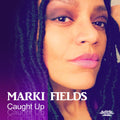 Fields,marki - Caught Up - Music CD