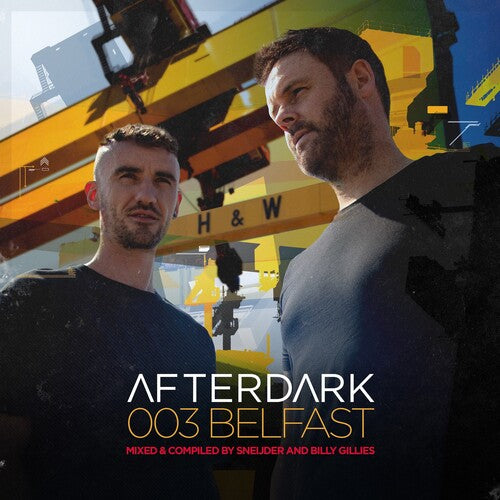 Sneijder / Gillies,billy - Afterdark 003 - Music CD