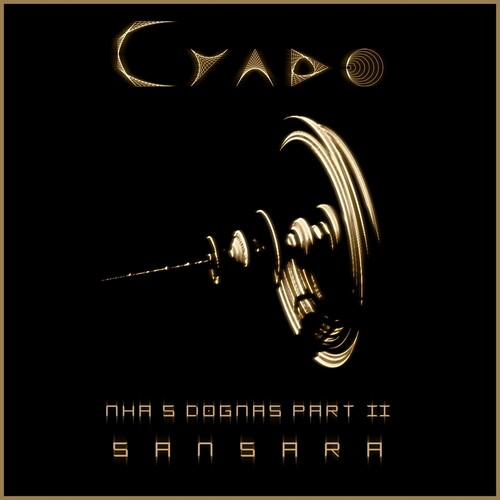 Cyado - Sdogmas Part Ii: Samsara - Music CD