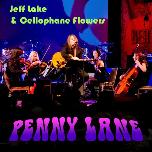 Lake,jeff & The Cellophane Flowers - Penny Lane - Music CD