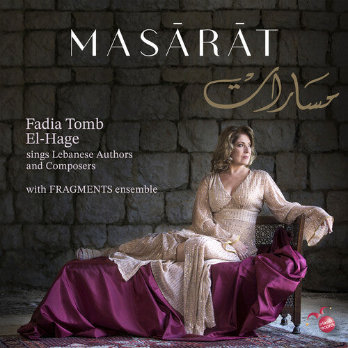El-hage,fadia & Fragments Ensemble - Masarat Sings Lebanese Authors And Composers - Music CD