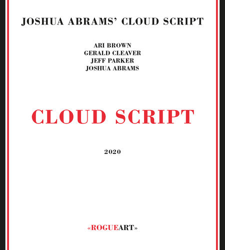 Joshua Abrams' Cloud Script - Cloud Script - Music CD