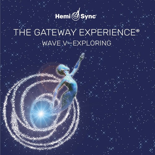 Hemi-sync - Gateway Experience: Exploring-wave 5 - Music CD
