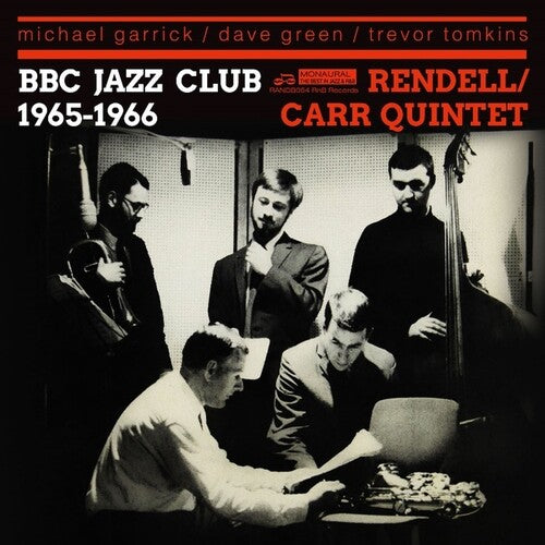 Rendell,don / Carr,ian Quintet - Bbc Jazz Club Sessions 1965-1966 - Music CD