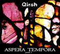 Qirsh - Aspera Tempora Parte 1 - Music CD