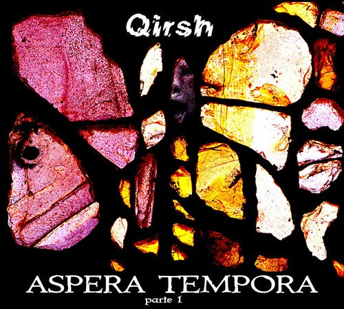 Qirsh - Aspera Tempora Parte 1 - Music CD
