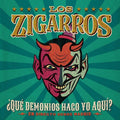 Los Zigarros - Que Demonios Hago Yo Aqui: En Directo Desde Madrid - Music CD