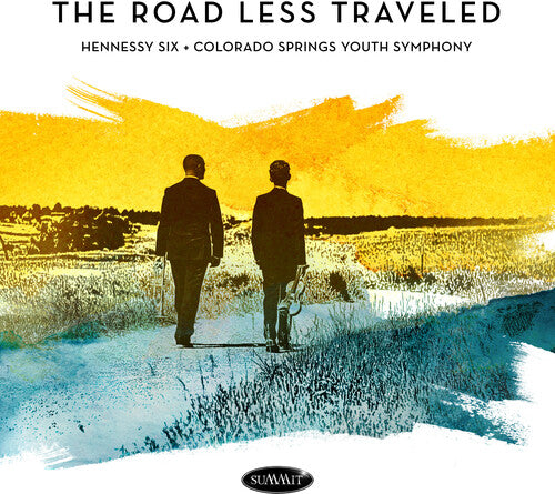 Hennessy 6 & Colorado Springs Youth Symphony - Road Less Traveled - Music CD
