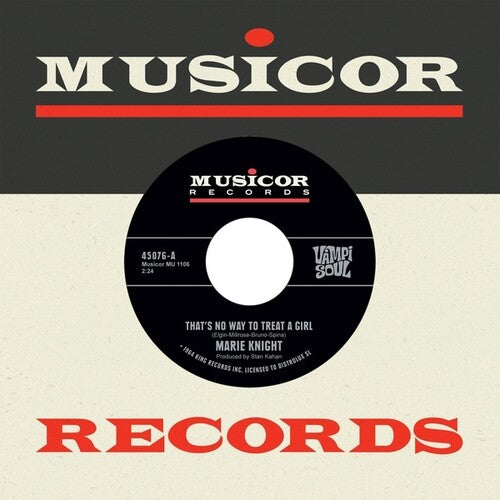 Knight,marie - That's No Way To Treat A Girl / Say It Again - Vinyl Record