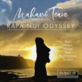 Teave,mahani - Rapa Nui Odyssey - Music CD