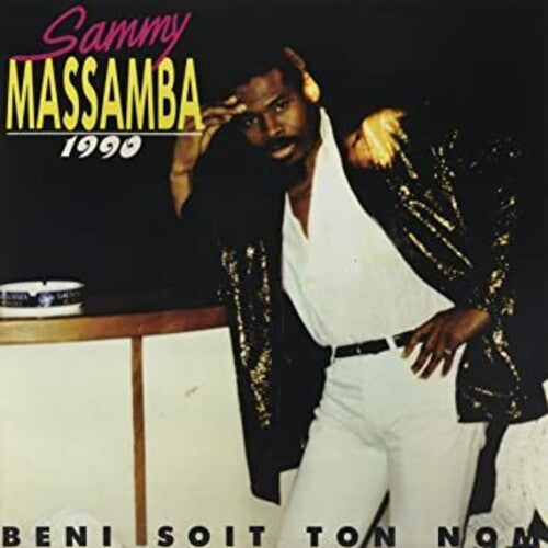 Massamba,sammy - 1990: Beni Soit Ton Nom - Vinyl Record