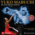 Mabuchi,yuko - Plays Miles Davis Volume 1 - Vinyl Record