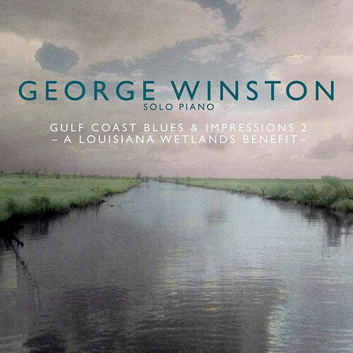 Winston,george - Gulf Coast Blues & Impressions 2- A Louisiana - Music CD