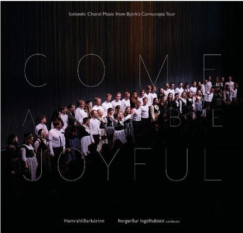 Hamrahlid Choir - Come And Be Joyful - Music CD