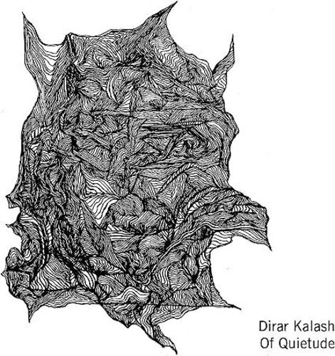 Kalash,dirar - Of Quietude - Music CD