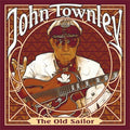 Townley,john - The Old Sailor - Music CD