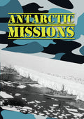 Antarctic Missions - Antarctic Missions - DVD