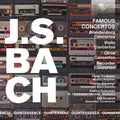 Bach,j.s. - Famous Concertos - Music CD