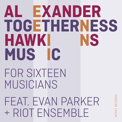 Hawkins / Parker / Riot Ensemble - Togetherness Music - Music CD