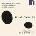 Lefanu / Lin / Swayne - Relationships - Music CD