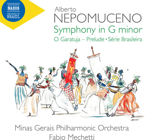 Nepomuceno - Symphony In G Minor / Prelude / Serie Brasileira - Music CD