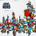 Vent Du Nord - Territoires - Music CD