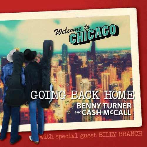 Turner,benny / Mccall,cash - Going Back Home - Music CD