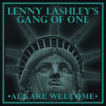 Lenny Lashley's Gang Of One - All Are Welcome - Music CD