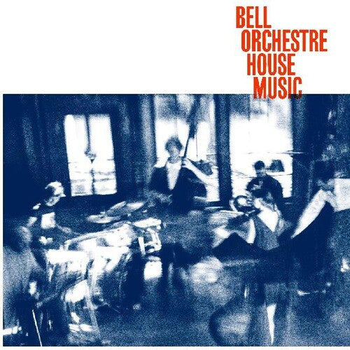 Bell Orchestre - House Music - Vinyl Record