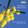 Hyde / Ropschild / Farmer - Songs Of Miriam Hyde - Music CD