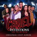 Cruel Intentions: The 90s Musical / O.c.r. - Cruel Intentions: The 90s Musical / O.c.r. - Music CD