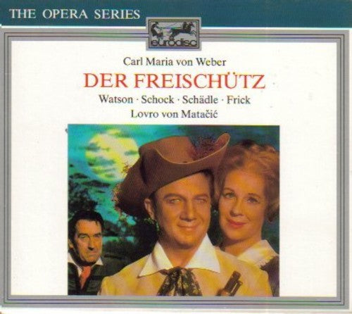 Weber / Frick - Der Freischutz / Matacic - Music CD