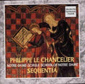Le Chancelier / Sequentia - Le Chancelier: School Of Notr - Music CD