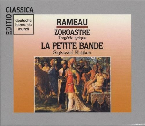 La Petite Bande / Bona / Reinhart / Kuijken - Zoroastre - Music CD