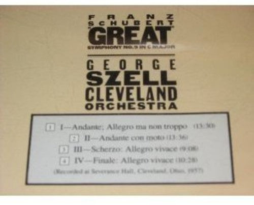 Schubert / Szell / Cleveland Orch - Sym No 9 Great - Music CD