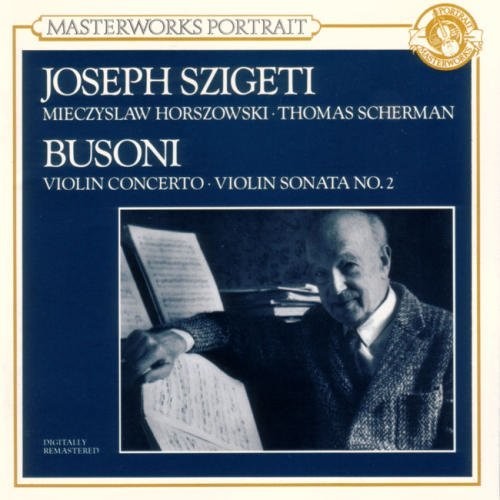 Busoni / Szigeti - Violin Sonata Violin - Music CD