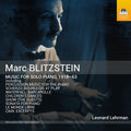 Blitzstein / Lehrman / Williams - Music For Solo Piano 1918-63 - Music CD