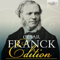 Cesar Franck Edition / Var - Cesar Franck Edition / Var - Music CD
