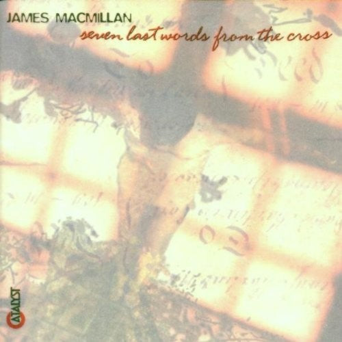 Macmillan,paul - Seven Last Words - Music CD