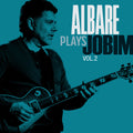Albare - Albare Plays Jobim Vol. 2 - Music CD