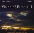 Tormis / Soots / Estonian Nat'l Male Choir - Vision Of Estonia 2 - Music CD