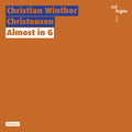 Christensen / Scenatet - Almost In G - Music CD