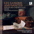 Chedeville / Ensemble Danguy / Miller - Les Saisons Amusantes - Music CD
