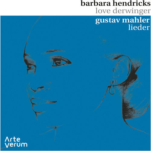Mahler / Hendricks / Derwinger - Lieder - Music CD