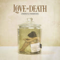 Love And Death - Perfectly Preserved - Vinyl Record