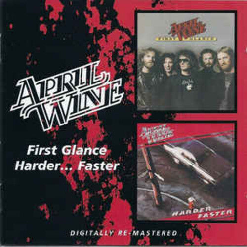 April Wine - First Glance / Harder Faster - Music CD