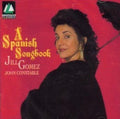 Schumann / Constable,john / Gomez,jill - Spanish Songbook - Music CD