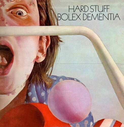 Hard Stuff - Bolex Dementia - Vinyl Record