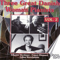 V2: 3 Great Danish Woman Piani / Var - V2: 3 Great Danish Woman Piani / Var - Music CD